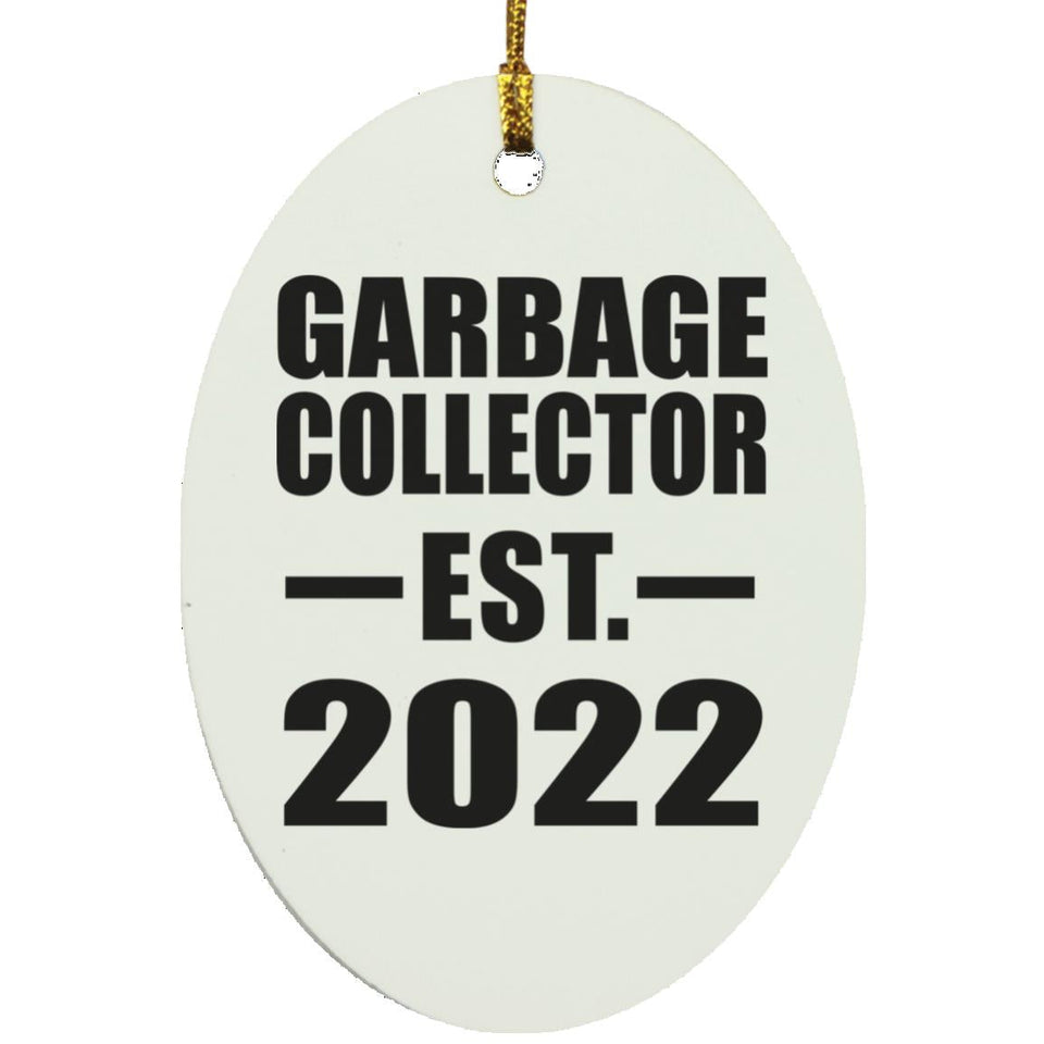 Garbage Collector Established EST. 2022 - Oval Ornament