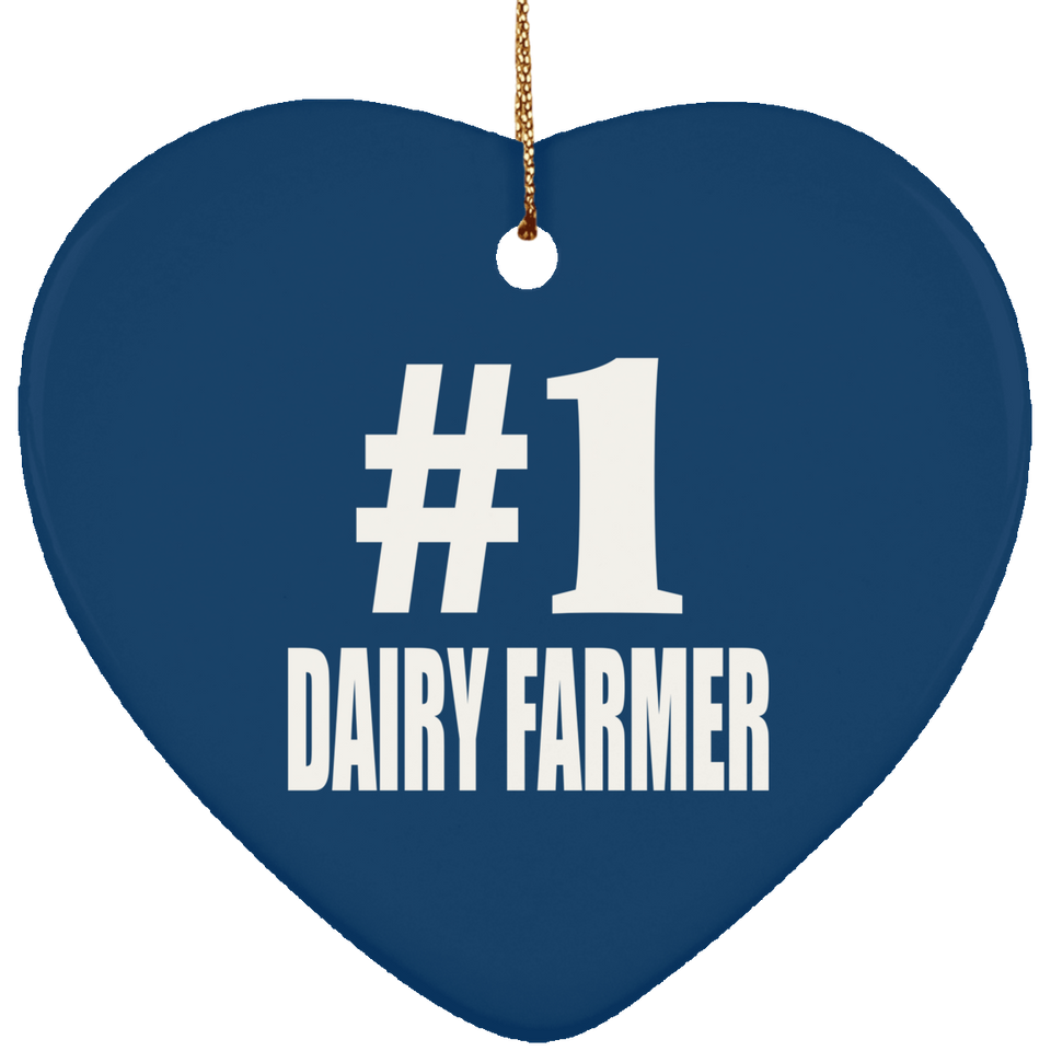 Number One #1 Dairy Farmer - Heart Ornament