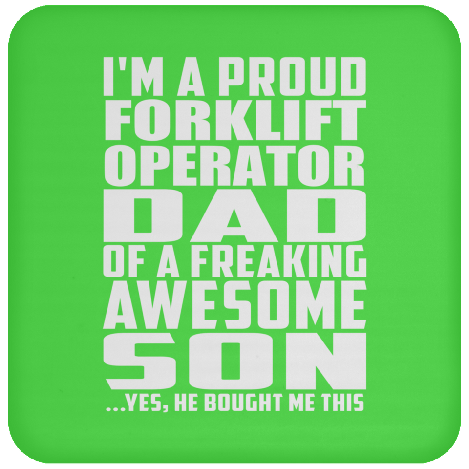 Proud Forklift Operator Dad Of Awesome Son - Drink Coaster