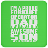 Proud Forklift Operator Dad Of Awesome Son - Drink Coaster