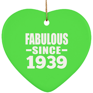 85th Birthday Fabulous Since 1939 - Heart Ornament