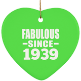 85th Birthday Fabulous Since 1939 - Heart Ornament