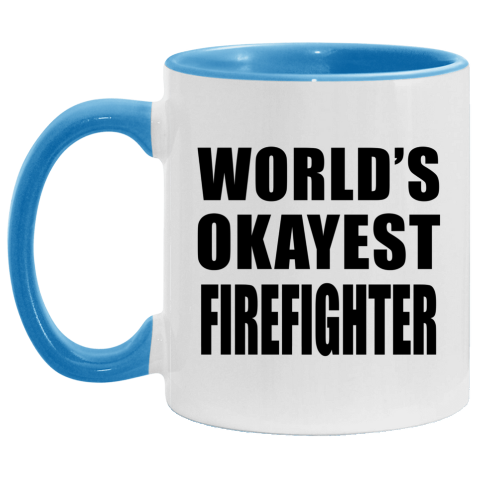World's Okayest Firefighter - 11oz Accent Mug Blue
