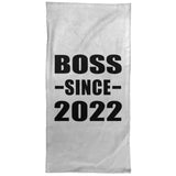 Boss Since 2022 - Hand Towel