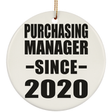 Purchasing Manager Since 2020 - Circle Ornament