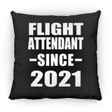 Flight Attendant Since 2021 - Throw Pillow Black