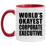 World's Okayest Corporate Executive - 11oz Accent Mug Red