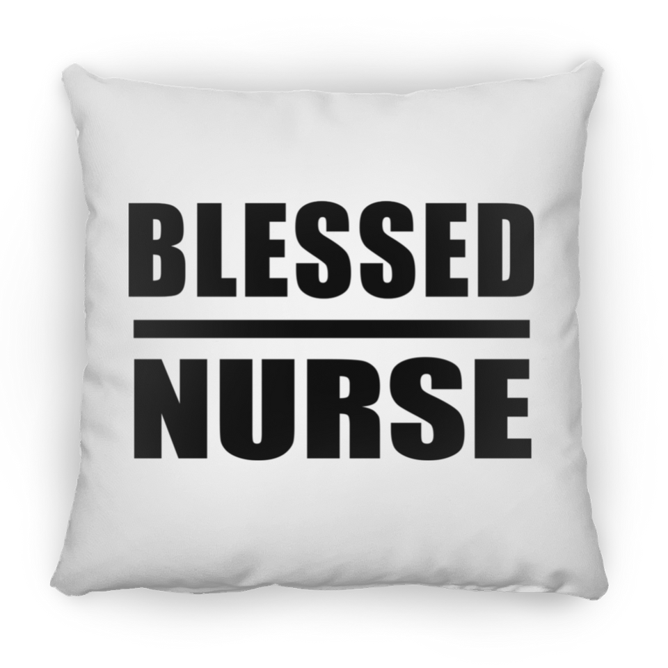 Blessed Nurse - Throw Pillow