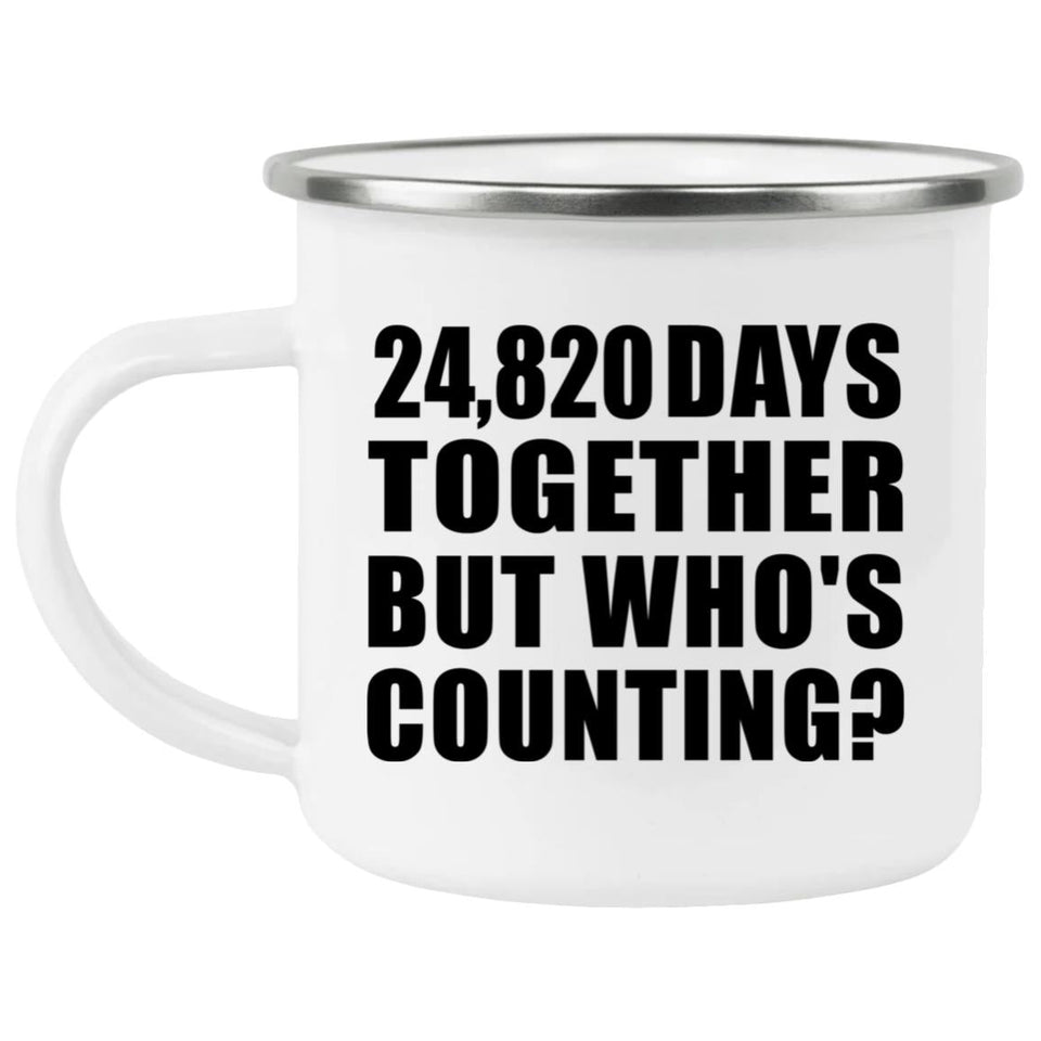68th Anniversary 24,820 Days Together Who's Counting - 12oz Camping Mug