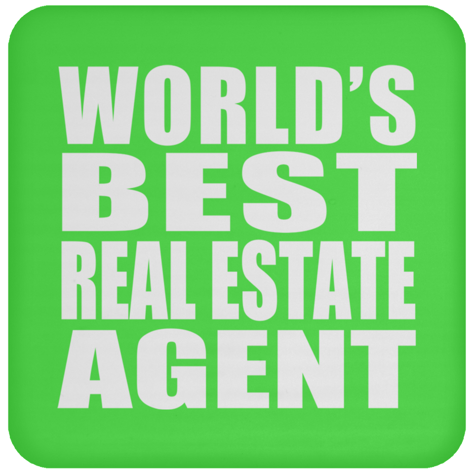World's Best Real Estate Agent - Drink Coaster