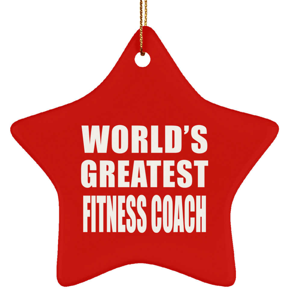 World's Greatest Fitness Coach - Star Ornament