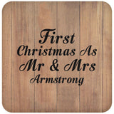First Christmas As Mr & Mrs Armstrong - Drink Coaster C
