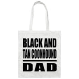 Black And Tan Coonhound Dad - Tote Bag White