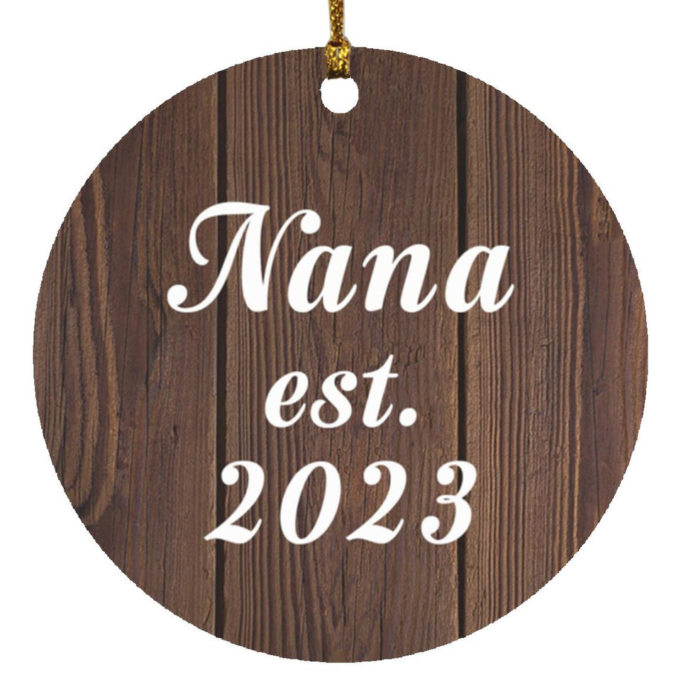 Nana Established EST. 2023 - Circle Ornament D