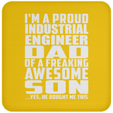 Proud Industrial Engineer Dad Of Awesome Son - Drink Coaster