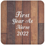 First Year As Nurse 2022 - Drink Coaster E