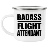 Badass Flight Attendant - 12oz Camping Mug