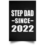 Step Dad Since 2022 - Poster Portrait
