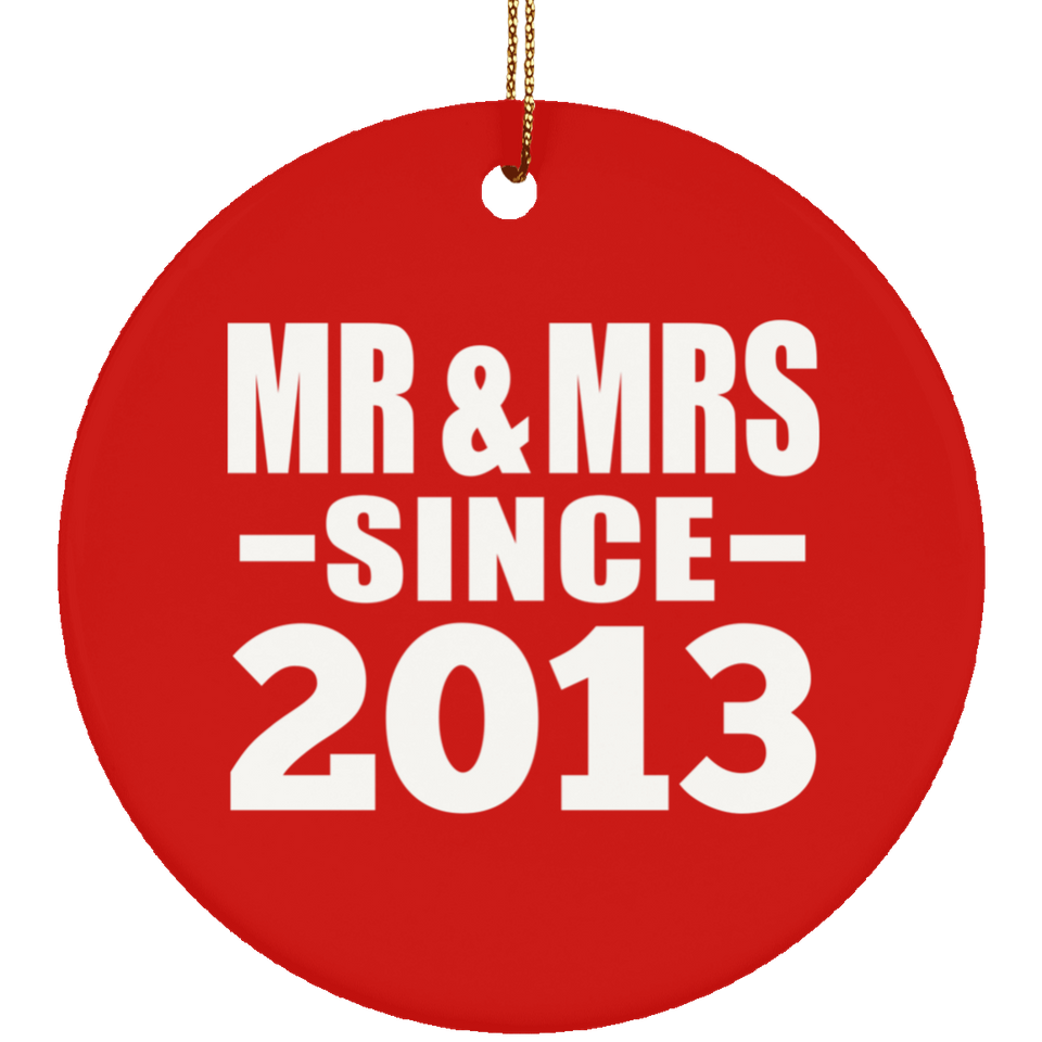 11th Anniversary Mr & Mrs Since 2013 - Circle Ornament