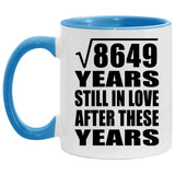 93rd Anniversary Square Root of 8649 Years Still In Love - 11oz Accent Mug Blue