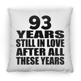 93rd Anniversary 93 Years Still In Love After These Years - Throw Pillow