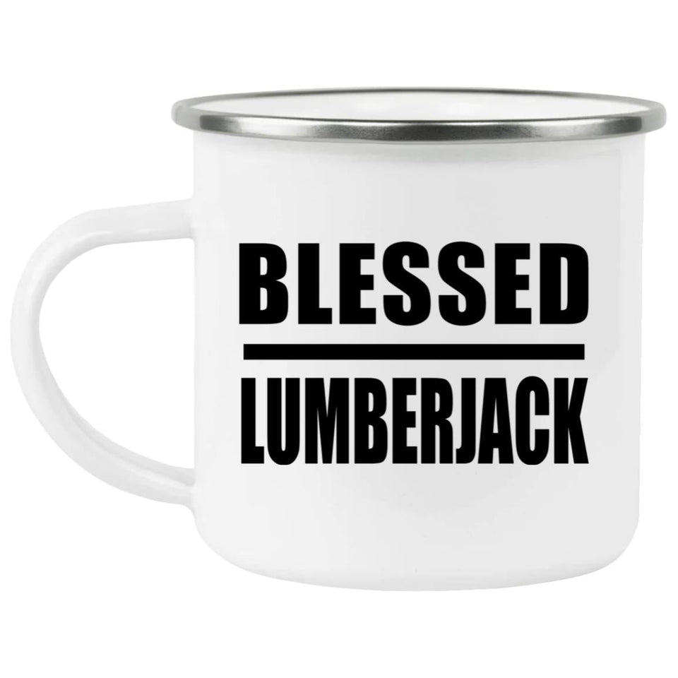 Blessed Lumberjack - 12oz Camping Mug