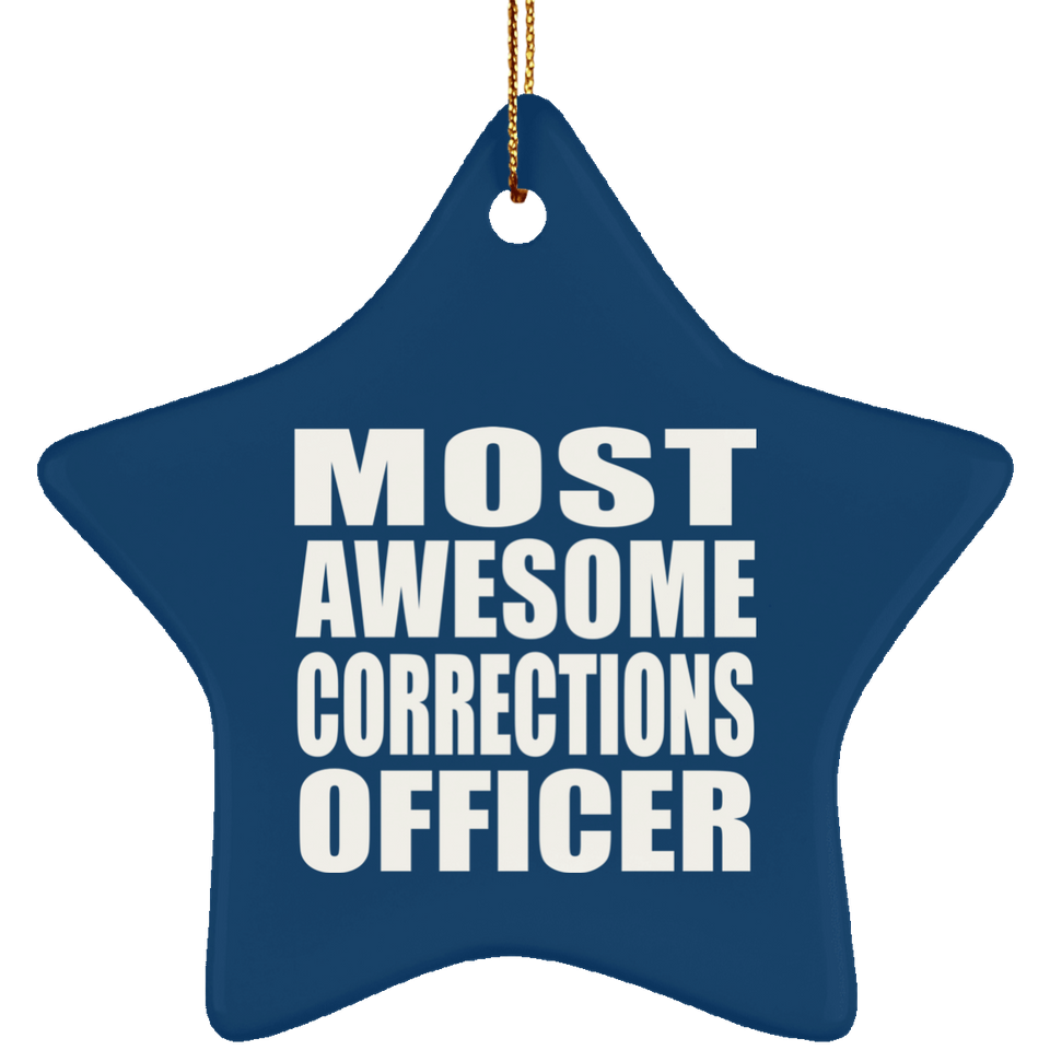 Most Awesome Corrections Officer - Star Ornament