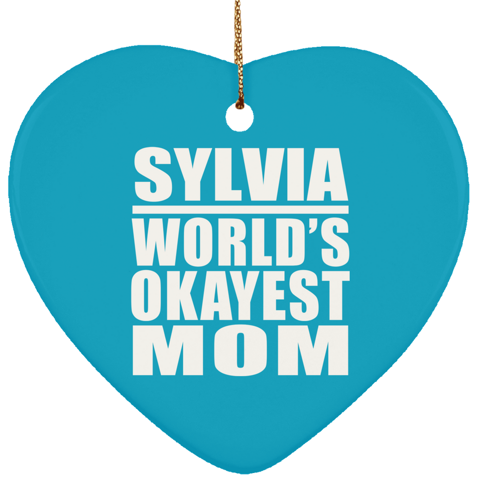 Sylvia World's Okayest Mom - Heart Ornament
