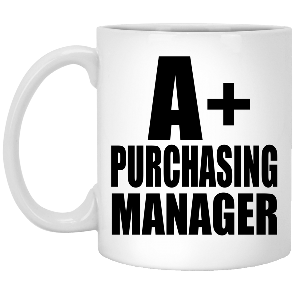 A+ Purchasing Manager - 11oz Coffee Mug
