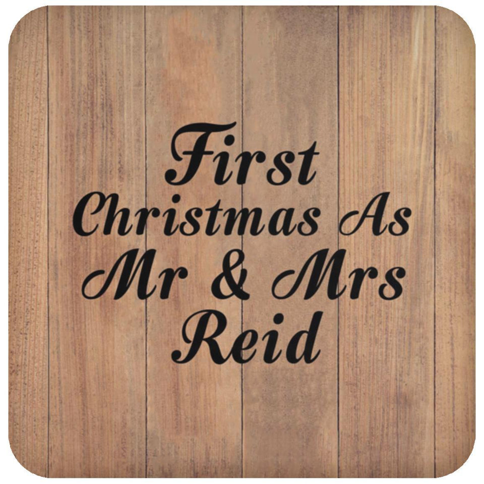 First Christmas As Mr & Mrs Reid - Drink Coaster C