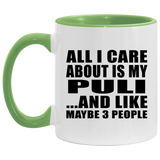 All I Care About Is My Puli - 11oz Accent Mug Green