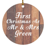 First Christmas As Mr & Mrs Green - Circle Ornament E