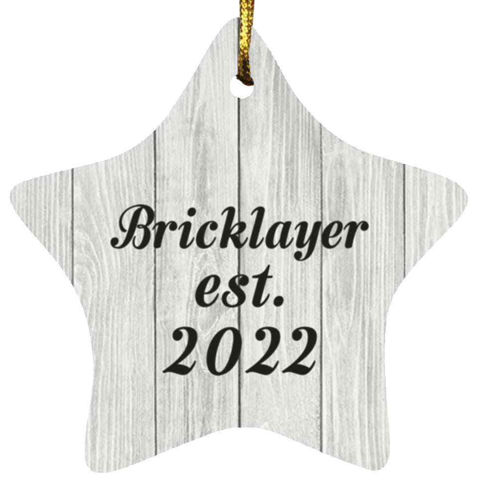 Bricklayer Established Est. 2022 - Star Ornament F