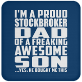 Proud Stockbroker Dad Of Awesome Son - Drink Coaster