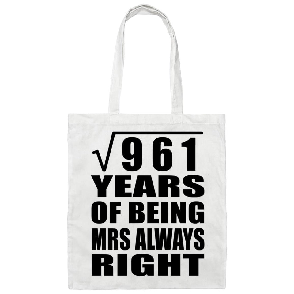 31st Anniversary Square Root of 961 Years Mrs Always Right - Tote Bag White