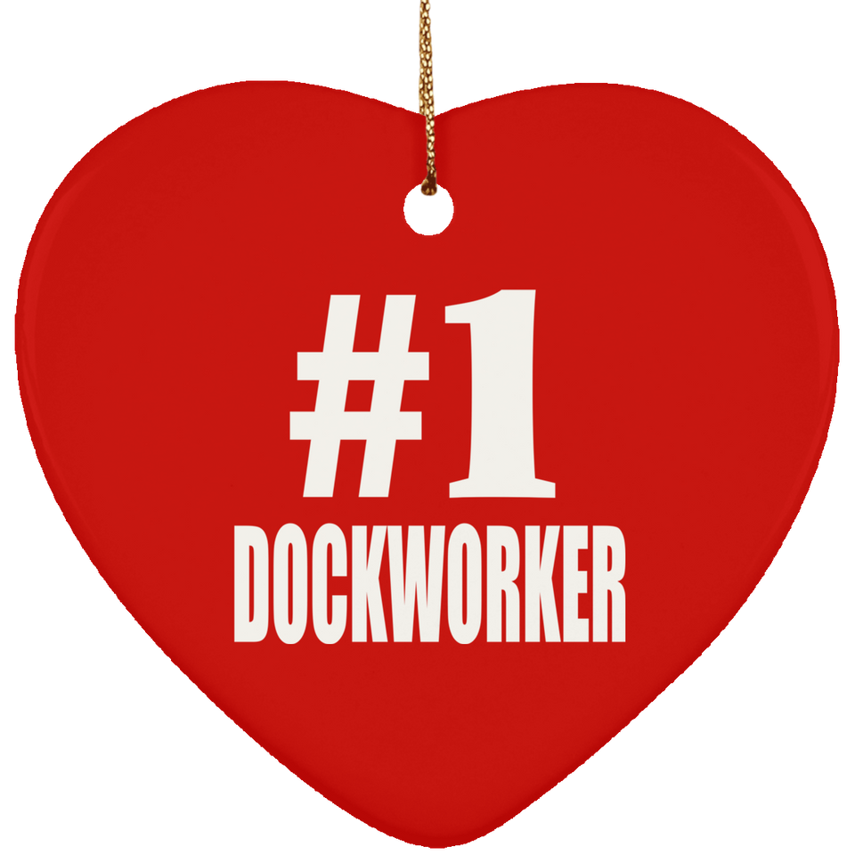 Number One #1 Dockworker - Heart Ornament