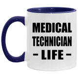 Medical Technician Life - 11oz Accent Mug Purple