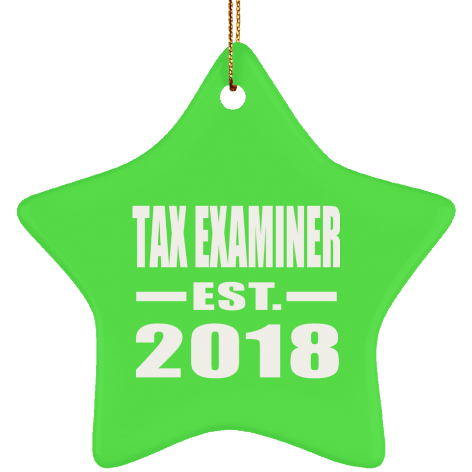 Tax Examiner Established EST. 2018 - Star Ornament