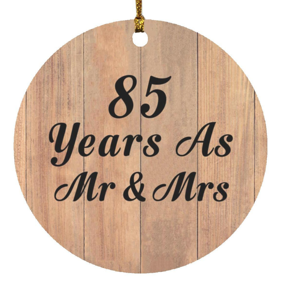 85 Years As Mr & Mrs - Circle Ornament C
