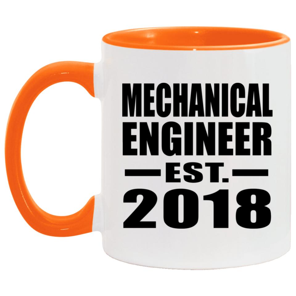 Mechanical Engineer Established EST. 2018 - 11oz Accent Mug Orange