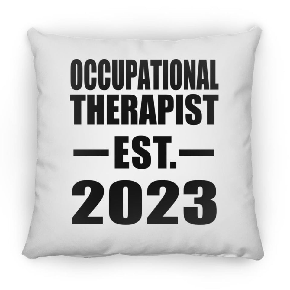 Occupational Therapist Established EST. 2023 - Throw Pillow