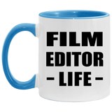 Film Editor Life - 11oz Accent Mug Blue