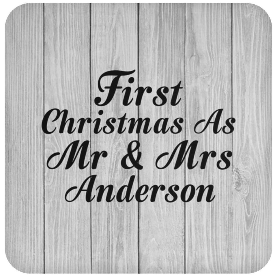 First Christmas As Mr & Mrs Anderson - Drink Coaster F