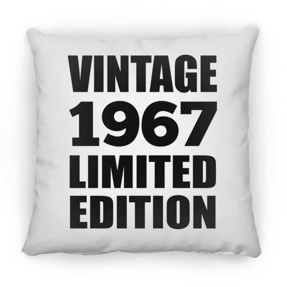 57th Birthday Vintage 1967 Limited Edition - Throw Pillow