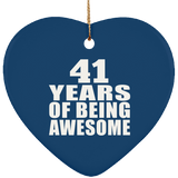 41st Birthday 41 Years Of Being Awesome - Heart Ornament