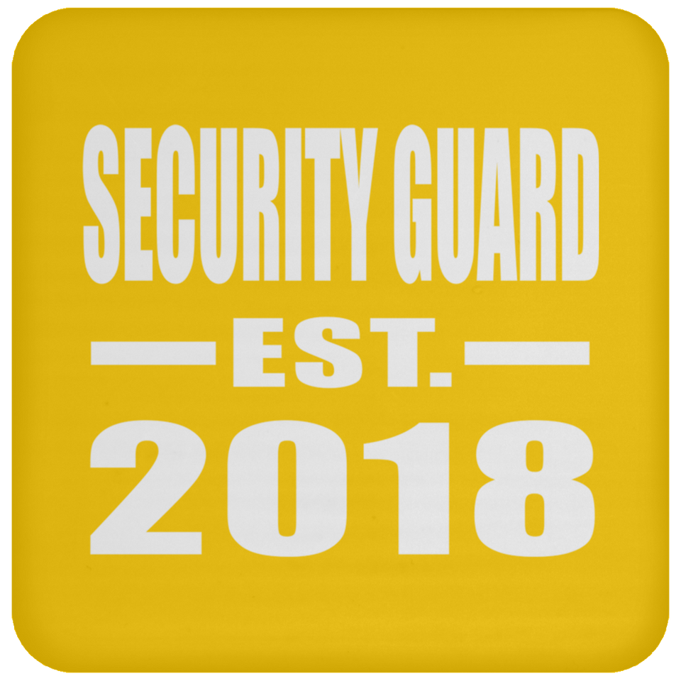 Security Guard Established EST. 2018 - Drink Coaster