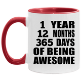 1st Birthday 1 Year 12 Months 365 Days Of Awesome - 11oz Accent Mug Red