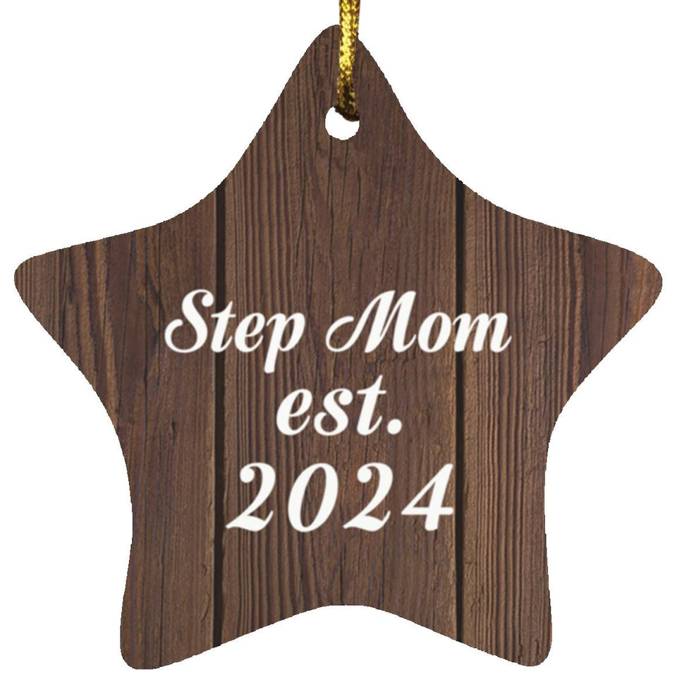 Step Mom Established Est. 2024 - Star Ornament D