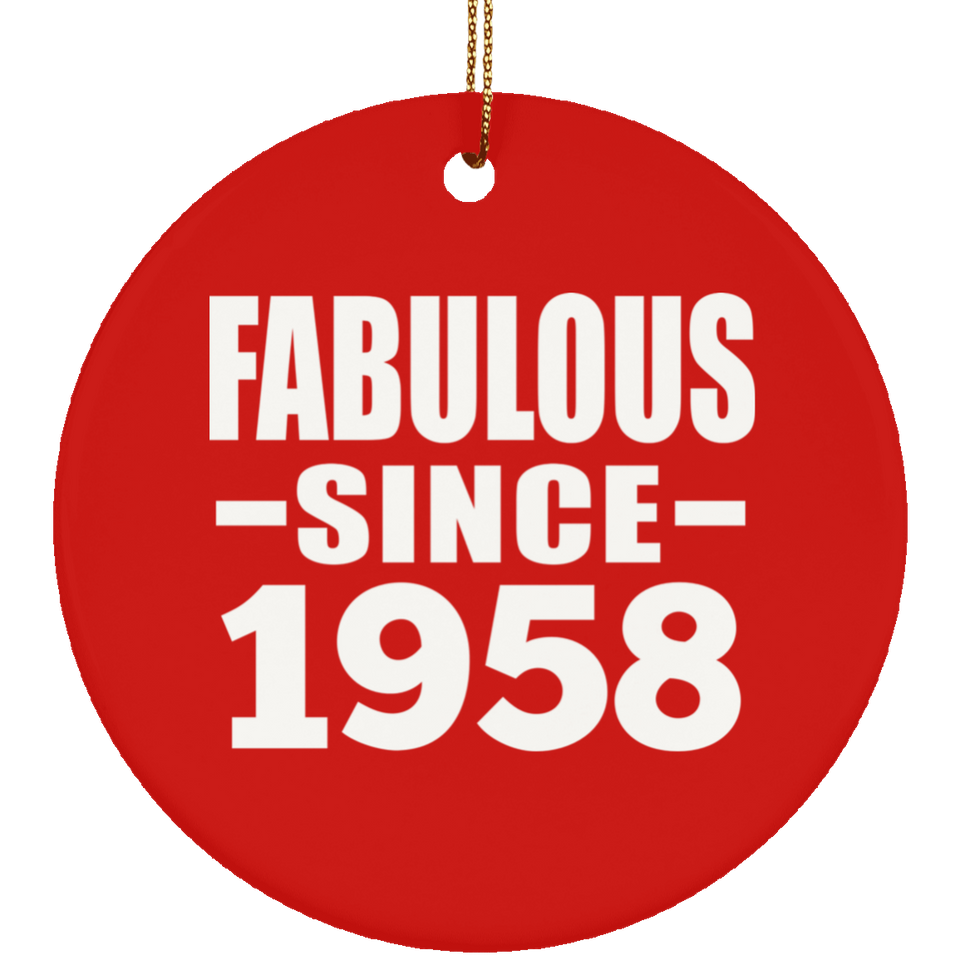 66th Birthday Fabulous Since 1958 - Circle Ornament