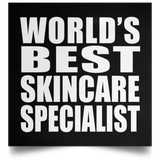 World's Best Skincare Specialist - Poster Square